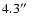 $4.3\hbox{$^{\prime\prime}$ }$