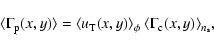 \begin{displaymath}\langle \Gamma_{\rm p} (x,y) \rangle =
\langle u_{\rm T}(x,y)...
...ngle _{\phi}~\langle \Gamma_{\rm c} (x,y)\rangle _{n_{\rm s}},
\end{displaymath}