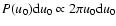 $P(u_0) {\rm d}u_0
\propto 2 \pi u_0 {\rm d}u_0$