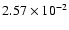 $2.57\times 10^{-2}$