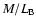 $M/L_{\rm B}$