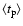 $\langle t_{\rm p} \rangle$