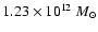 $ 1.23
\times 10^{12}~M_{\odot}$