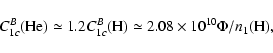 \begin{displaymath}C^{B}_{1c}({\rm He})\simeq 1.2 C^{B}_{1c}({\rm H})
\simeq 2.08\times 10^{10}\Phi/n_{1}({\rm H}),
\end{displaymath}