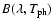 $B(\lambda,T_{\rm ph})$