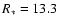 $R_{\ast} = 13.3$