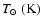 $T_{\odot}\;({\rm K})$