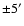 ${\pm } 5'$