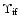 $\Upsilon_{\rm if}$