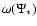 $\omega(\Psi_*)$