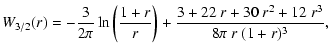 $\displaystyle W_{3/2}(r)
= -\frac{3}{2\pi}\ln\left(\frac{1+r}{r}\right)
+ \frac{3+22~r+30~r^2+12~r^3}{8\pi~r~(1+r)^3},$