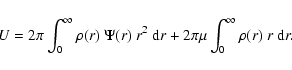 \begin{displaymath}%
U
=
2\pi\int_0^\infty \rho(r)~\Psi(r)~r^2~{{\rm d}}r
+
2\pi\mu\int_0^\infty \rho(r)~r~{{\rm d}}r.
\end{displaymath}
