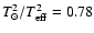 $T^2_{\odot}/T^2_{\rm eff}
= 0.78$