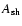 $A_{\rm sh}$