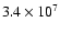 $3.4 \times 10^7$