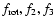 $f_{\rm rot}, f_2,
f_3$