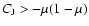 $C_{\rm J}> -\mu(1-\mu)$