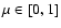 $\mu\in[0,1]$