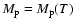 $M_{\rm p}=M_{\rm p}(T)$