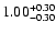 $\rm 1.00_{-0.30}^{+0.30}$