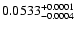 $\rm0.0533_{-0.0004}^{+0.0001}$