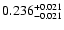 $\rm0.236_{-0.021}^{+0.021}$