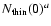 $N_{\rm thin}(0)^a$