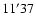 $11^{\prime}37$