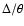 $\Delta/\theta$