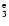 $_{3}^{\rm e}$
