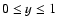 ${0\le y\le 1}$