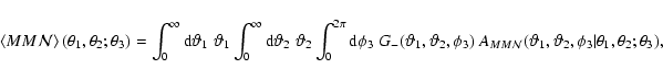 \begin{displaymath}\left\langle MM{\cal N} \right\rangle(\theta_1,\theta_2;\thet...
...rtheta_1,\vartheta_2,\phi_3\vert\theta_1,\theta_2;\theta_3) ,
\end{displaymath}