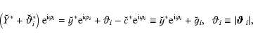 \begin{displaymath}\left(\breve{Y}^* + \breve\vartheta_i^* \right) {\rm e}^{{\rm...
... \vartheta_i\equiv\vert \mbox{\boldmath$\vartheta$ } _i \vert, \end{displaymath}
