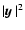 $\vert \mbox{\boldmath$y$ } \vert^2$