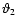 $\vartheta_2$