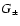 $G_{\pm}$