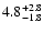 $\rm 4.8_{-1.8}^{+2.8}$