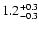 $\rm 1.2_{-0.3}^{+0.3}$