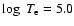 $\log~T_{\rm e} = 5.0$