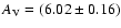 $A_{\rm V} = (6.02 \pm 0.16)$