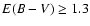 $E(B-V) \geq 1.3$