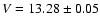 $V = 13.28 \pm 0.05$