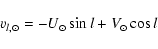 \begin{displaymath}v_{l,\odot} = -U_{\odot}\sin l + V_{\odot}\cos l
\end{displaymath}
