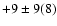 $+9 \pm 9 (8)$