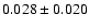 $0.028\pm0.020$