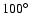 $100^\circ$