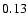 $0.13\pc$