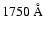 $1750~\rm\AA$