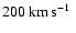 $200\hbox{\kern 0.20em km\kern 0.20em s$^{-1}$ }$