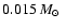 $0.015\hbox{\kern 0.20em $M_\odot$ }$